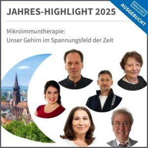 Jahres-Highlight Mikroimmuntherapie 2025 in Freiburg