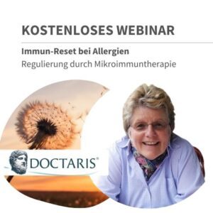 Immun-Reset: Wege aus der allergischen Fehlregulation mit Mikroimmuntherapie