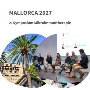2. Symposium Mikroimmuntherapie: Mallorca - 04.-07. November 2027