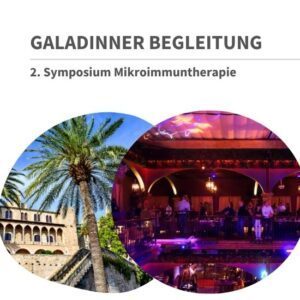 2. Symposium Mikroimmuntherapie: Galadinner für Begleitperson